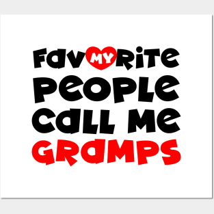 My favorite people call me gramps Posters and Art